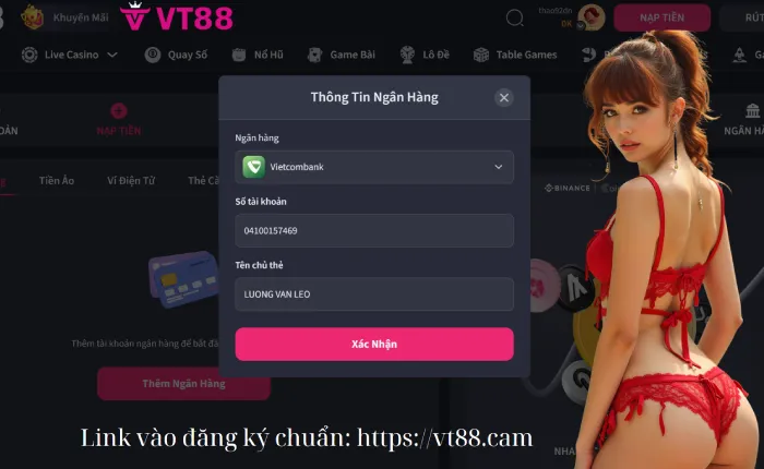 Cách nạp tiền dễ dàng và tiết kiệm thời gian 1 nạp tiền VT88 qua ngân hàng